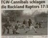 TGW Cannibals schlagen die Rockland Raptors 17:3 / NK